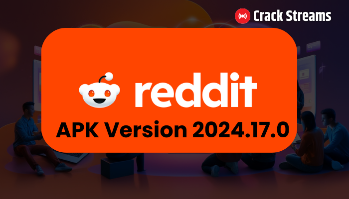 com.reddit.frontpage apk version 2024.17.0